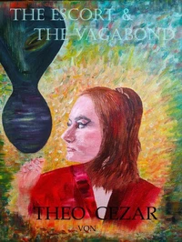 The Escort &amp; the Vagabond