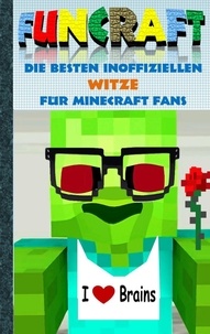 Theo von Taane - Funcraft - Die besten inoffiziellen Witze für Minecraft Fans - Witzebuch Teil 3.