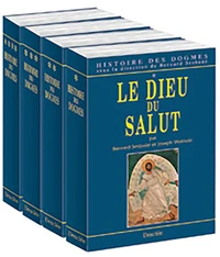 Histoire Des Dogmes. Tome 4, La Parole Du Salut