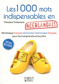 Théodoor Puttemans - Les 1000 mots indispensables en néerlandais.