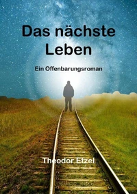 Das nächste Leben