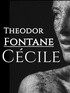 Theodor Fontane - Cécile.
