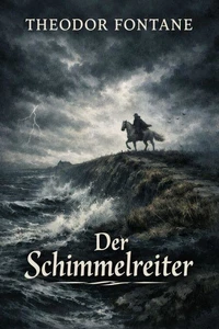 Der Schimmelreiter