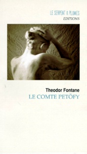 Theodor Fontane - Le Comte Petofy.