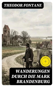 Wanderungen durch die Mark Brandenburg