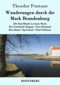 Wanderungen durch die Mark Brandenburg