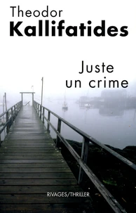 Juste un crime