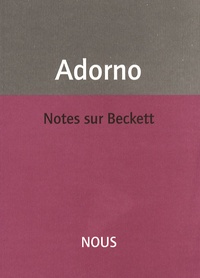 Theodor W. Adorno - Notes sur Beckett.