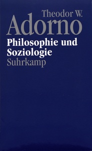 Theodor W. Adorno - Philosophie und Soziologie.