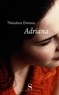 Théodora Dimova - Adriana.