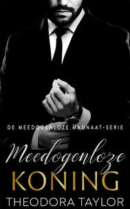 Meedogenloze Koning