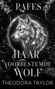 RAFES: Haar voorbestemde wolf