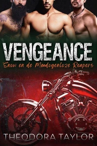 VENGEANCE: Snow en de Meedogenloze Reapers