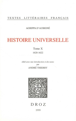 Histoire universelle. Tome 10, 1620-1622