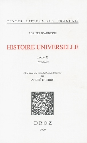 Histoire universelle. Tome 10, 1620-1622
