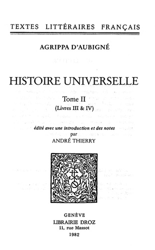 Histoire universelle. Tome 2 (Livres III & IV)