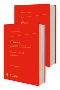 Théodore Agrippa d' Aubigné - Oeuvres - Tome 9, Le printemps, 2 volumes.