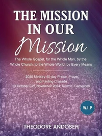The Mission in Our Mission
