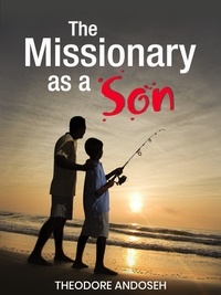  Theodore Andoseh - The Missionary as a Son - Other Titles, #1.