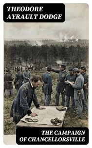 The Campaign of Chancellorsville