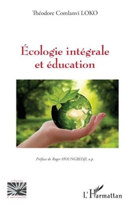 Ecologie intégrale et éducation