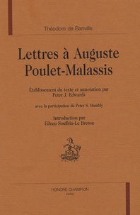 Théodore de Banville - Lettres à Auguste Poulet-Mallassis.
