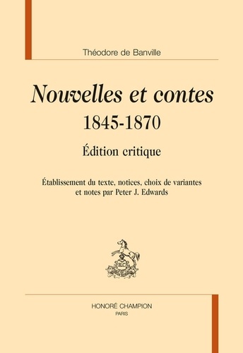Nouvelles et contes 1845-1870. Edition critique