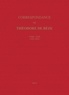 Théodore de Bèze - Correspondance de Théodore de Bèze - Tome 43 (1603-1605).