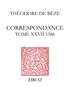 Théodore de Bèze - Correspondance de Théodore de Bèze - Tome 27 (1586).