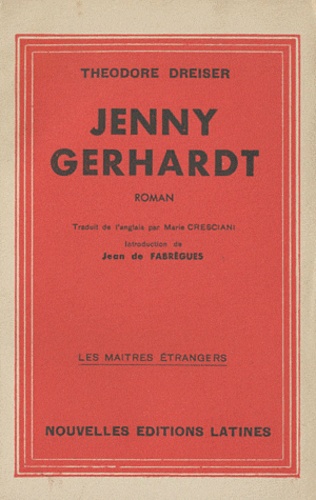 Theodore Dreiser - Jenny Gerhardt.