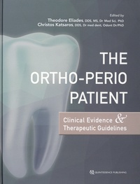 Theodore Eliades et Christos Katsaros - The Ortho-Perio Patient - Clinical Evidence & Therapeutic Guidelines.