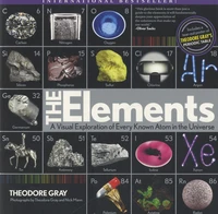 The Elements : A Visual Exploration of Every Known Atom in the Universe