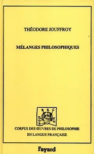 Théodore Jouffroy - Mélanges philosophiques Tome 1 - 1833.