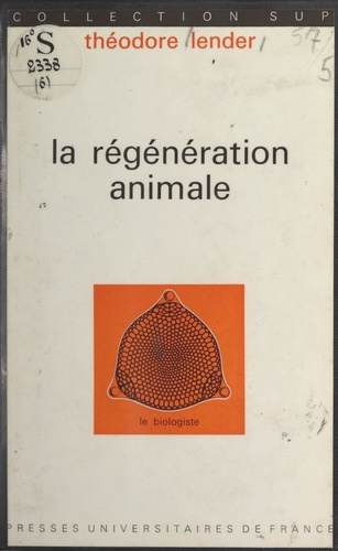 La régénération animale