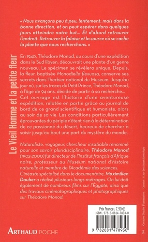 Le Vieil Homme et la petite fleur. Théodore Monod, sa dernière grande aventure