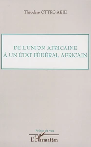 De l'union africaine à un état fédéral africain