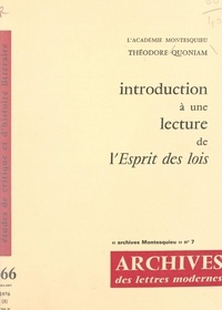Théodore Quoniam et Michel J. Minard - Introduction à une lecture de l'esprit des lois.