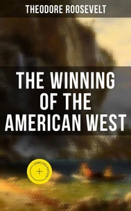 The Winning of the American West