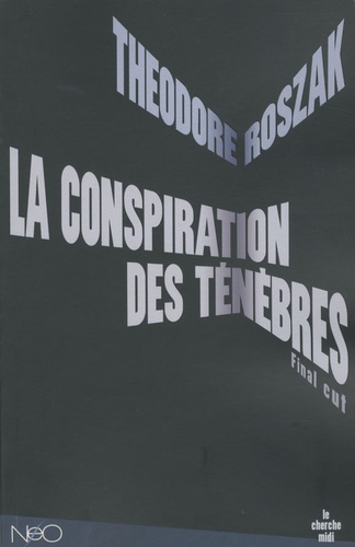 La conspiration des ténèbres