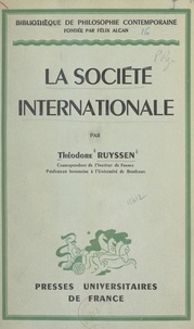 Théodore Ruyssen et Félix Alcan - La société internationale.