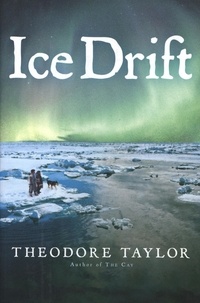 Theodore Taylor - Ice Drift.