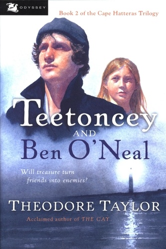 Theodore Taylor - Teetoncey and Ben O'neal.