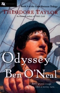 Theodore Taylor - The Odyssey of Ben O'neal.