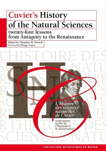 L'histoire des sciences naturelles de Cuvier. Vingt-quatre leçons de l'Antiquité à la Renaissance