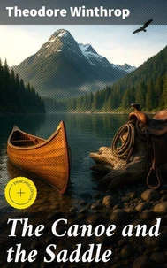 The Canoe and the Saddle