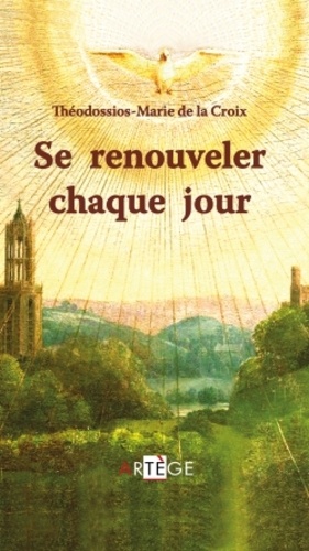 Se renouveler chaque jour