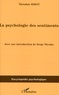 Théodule Ribot - La psychologie des sentiments.