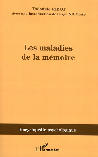 Les maladies de la mémoire