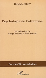 Théodule Ribot - Psychologie de l'attention (1889).