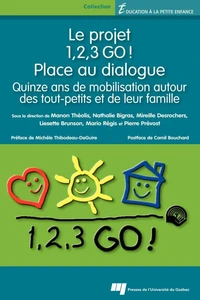 Le projet 1, 2, 3 GO ! Place au dialogue